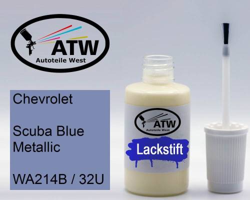 Chevrolet, Scuba Blue Metallic, WA214B / 32U: 20ml Lackstift, von ATW Autoteile West.